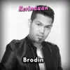 Dwi Ratna - Kerinduhan (feat. Brodin) - Single